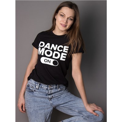 Футболка трикотажная женская, DANCE MODE ON, черный