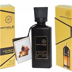 MONTALE AOUD NIGHT (унисекс) 60 мл суперстойкий