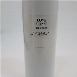 Clive & Keira Love Don't For Woman (для женщин) 30 ml (1050)