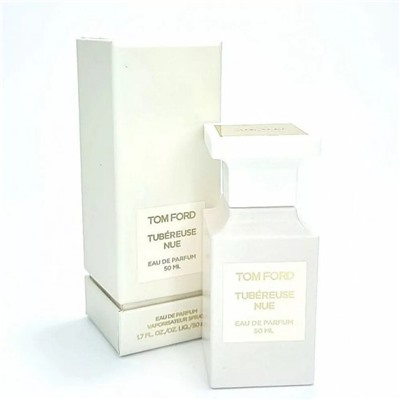 Tom Ford Tubereuse Nue EDP (унисекс) 50ml (EURO)