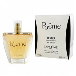 Lancome Poeme (для женщин) EDP 100 мл Тестер