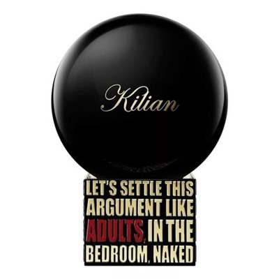 Kilian Let's Settle This Argument Like Adults In The Bedroom Naked (унисекс) 100ml селектив